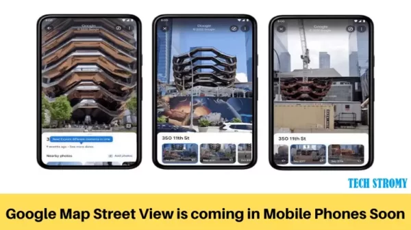 Google Map Street View is coming in Mobile Phones Soon